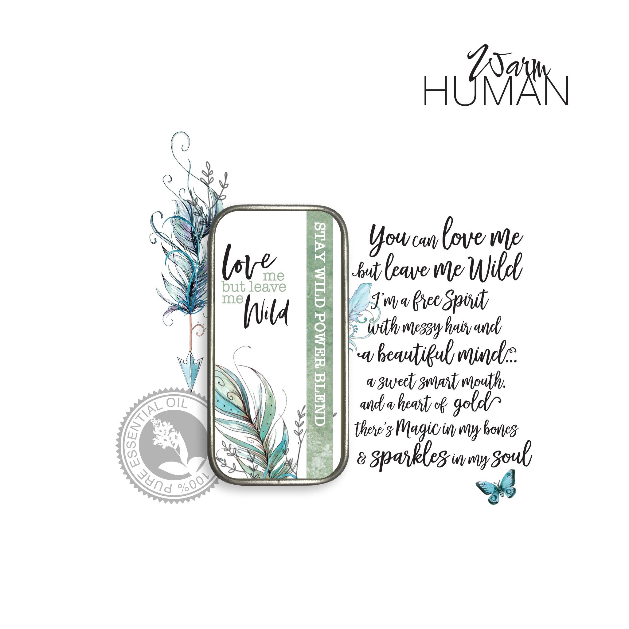 STAY WILD - The Be True To You Power Blend